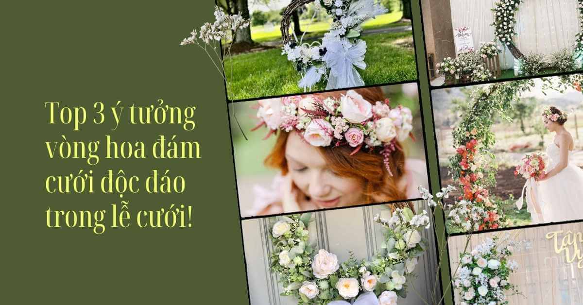 Top ý tưởng vòng hoa đám cưới